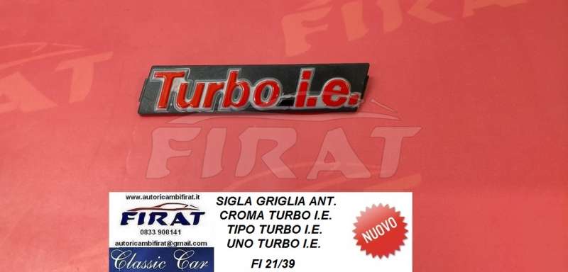 SIGLA FIAT TURBO I.E. GRIGLIA ANT. (21/39)